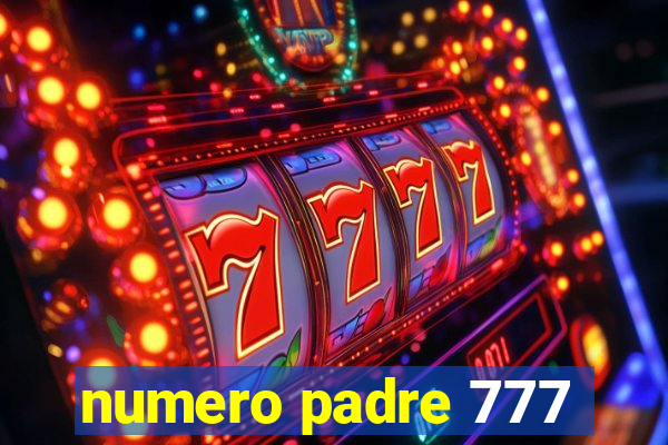 numero padre 777